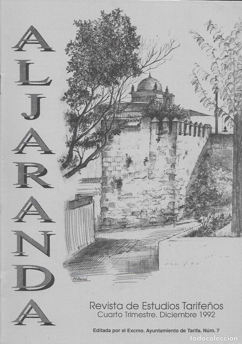 Coleccionismo de revistas y peri&oacute;dicos: ALJARANDA - REVISTA DE ESTUDIOS TARIFE&Ntilde;OS 4&ordm; TRIMESTRE DICIEMBRE 1992 N&ordm; 7 - A-CA-4395