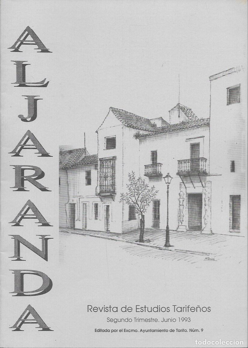 Coleccionismo de revistas y peri&oacute;dicos: ALJARANDA - REVISTA DE ESTUDIOS TARIFE&Ntilde;OS 2&ordm; TRIMESTRE JUNIO 1993 N&ordm; 9 - A-CA-4397