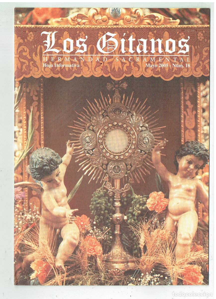 Coleccionismo de revistas y peri&oacute;dicos: SEMANA SANTA DE SEVILLA. HDAD. LOS GITANOS. BOLETIN N&ordm; 18, MAYO, 2005. (Z/34.1)