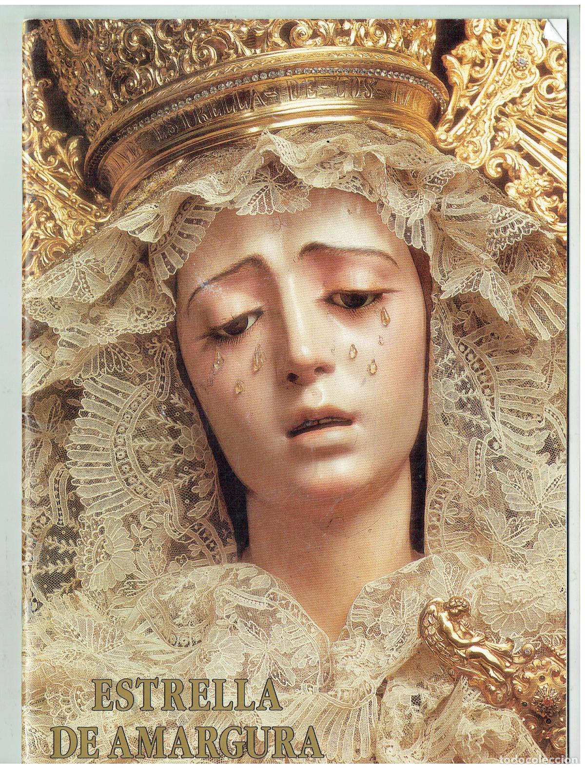 Coleccionismo de revistas y peri&oacute;dicos: SEMANA SANTA DE SEVILLA, ESTRELLA DE AMARGURA. CAJA DE AHORROS SAN FERNANDO, 1998. (Z/34.1)