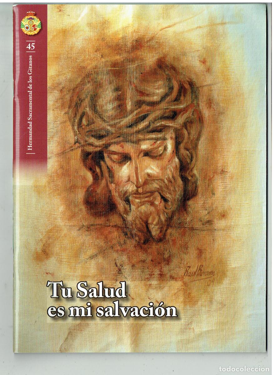 Collection Magazines and Newspapers: SEMANA SANTA DE SEVILLA. HERMANDAD SACRAMENTAL DE LOS GITANOS. N&ordm; 45. ANUARIO, 2009.(Z/34.1)