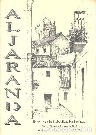 Collection Magazines and Newspapers: ALJARANDA - REVISTA DE ESTUDIOS TARIFE&Ntilde;OS 4&ordm; TRIMESTRE DICIEMBRE 1994 N&ordm; 15 - A-CA-4399