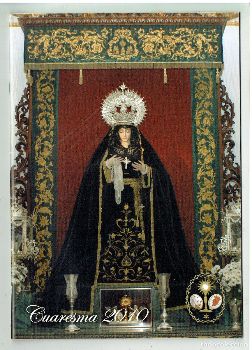 Coleccionismo de revistas y peri&oacute;dicos: SEMANA SANTA DE SEVILLA. CUARESMA, 2010. (Z/34.1)