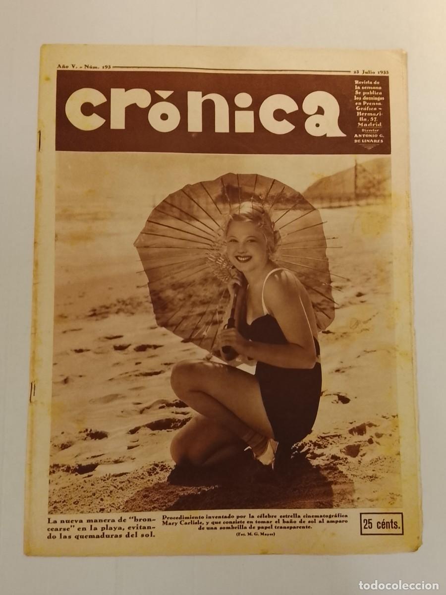 Collezionismo di Riviste e Giornali: CRONICA-A&Ntilde;O 1933-RUSIA EJERCITO ROJO-SUCESOS CASTILBLANCO-BARCELONA-BILBAO-VIGO-SAN SEBASTIAN ETC