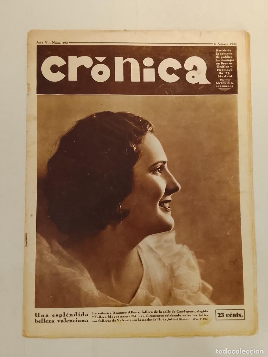 Collezionismo di Riviste e Giornali: CRONICA-A&Ntilde;O 1933-REIN LORING AERODROMO GETAFE-CATASTROFE DEVA-RUSIA-BARCELONA-VICENTE TRUEBA ETC