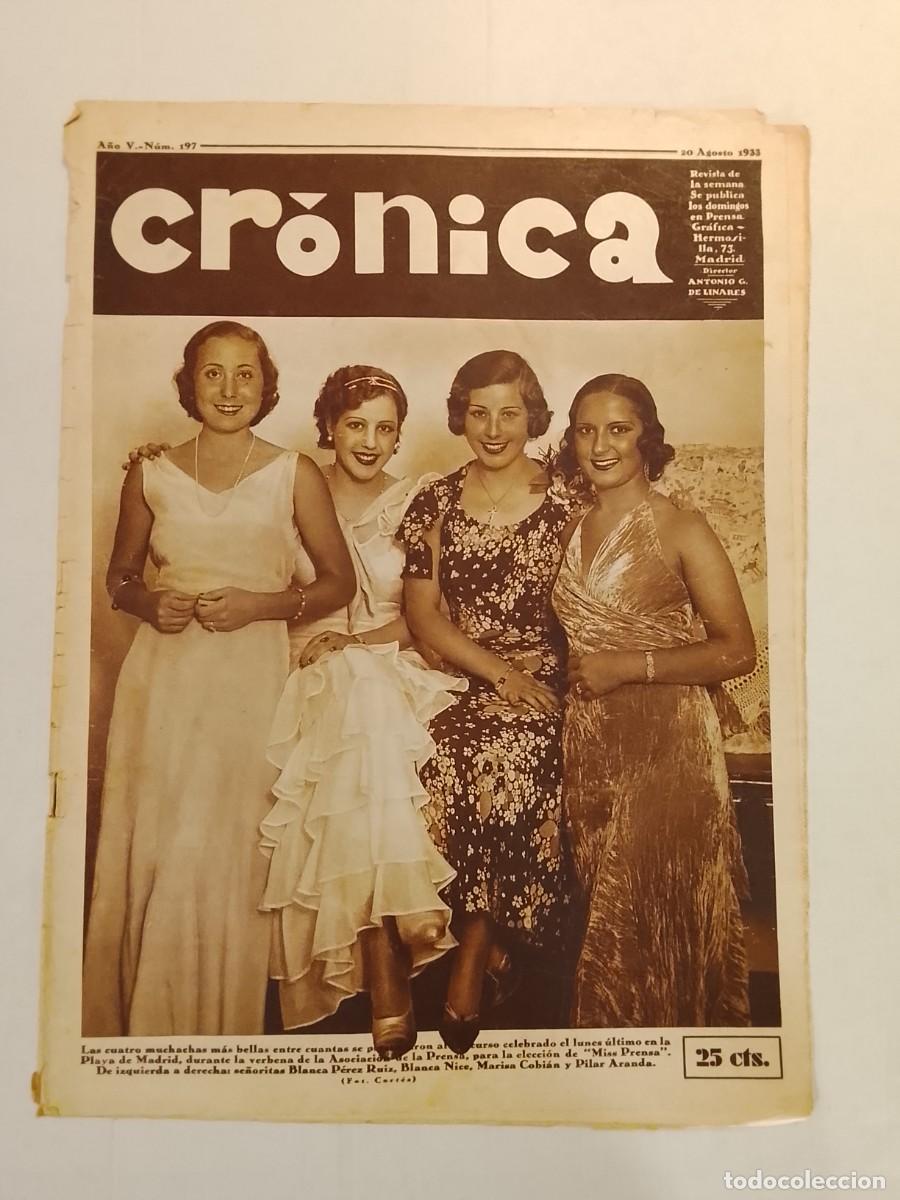 Coleccionismo de revistas y peri&oacute;dicos: CRONICA-A&Ntilde;O 1933-MUSSOLINI-GENERAL MACHADO-PISTOLEROS MADRID-MATANZA SANDIA-ESCUELA SOCIALISTA ETC