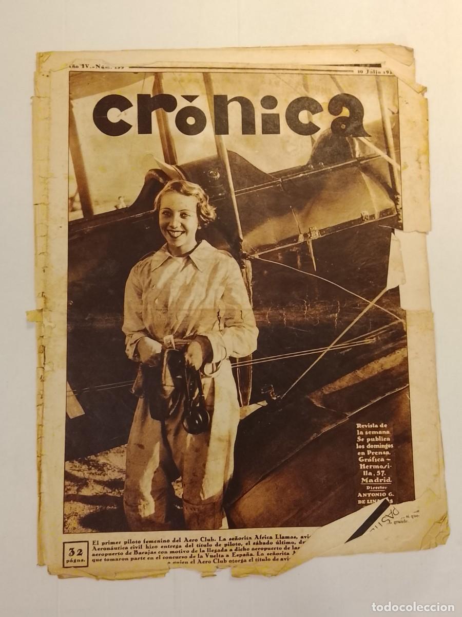 Coleccionismo de revistas y peri&oacute;dicos: CRONICA-A&Ntilde;O 1932-AVIADORA AFRICA LLAMAS-MERCADO DE ESCLAVOS-VULETA ESPA&Ntilde;A AVIACION-SAN SEBASTIAN ETC