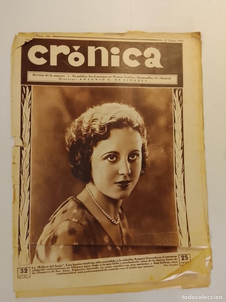Coleccionismo de revistas y peri&oacute;dicos: CRONICA-A&Ntilde;O 1932-BODAS PLATA FC BARCELONA-VALLE INCLAN-FUENTE GEOLOGOS-BURGOS-BADAJOZ-SOROLLA ETC