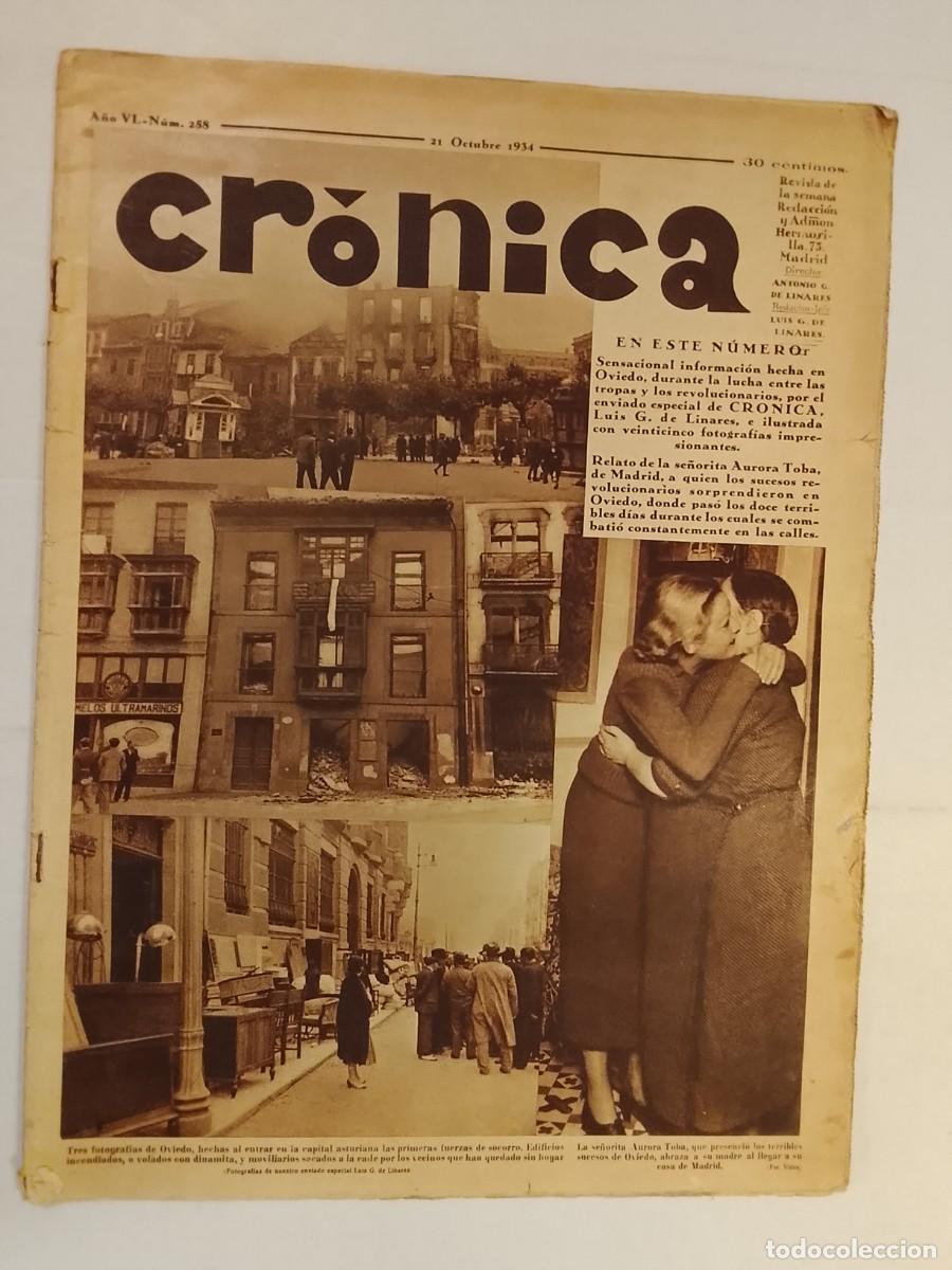 Coleccionismo de revistas y peri&oacute;dicos: CRONICA-A&Ntilde;O 1934-OVIEDO REVOLUCION EN GUERRA EIBAR-SUBLEVADOS DEL NORTE-RAMON Y CAJAL-PASAJES ETC