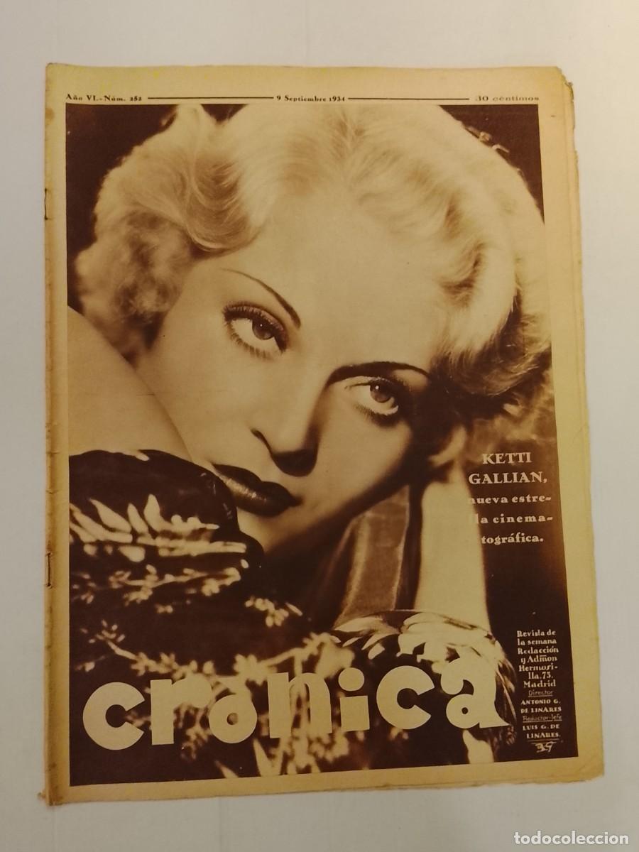 Coleccionismo de revistas y peri&oacute;dicos: CRONICA-A&Ntilde;O 1934-NI&Ntilde;A ALBA&Ntilde;IL-HOMENAJE A FERMIN GALAN Y GARCIA HERNANDEZ-CALLE ALCALA-SAMITIER ETC