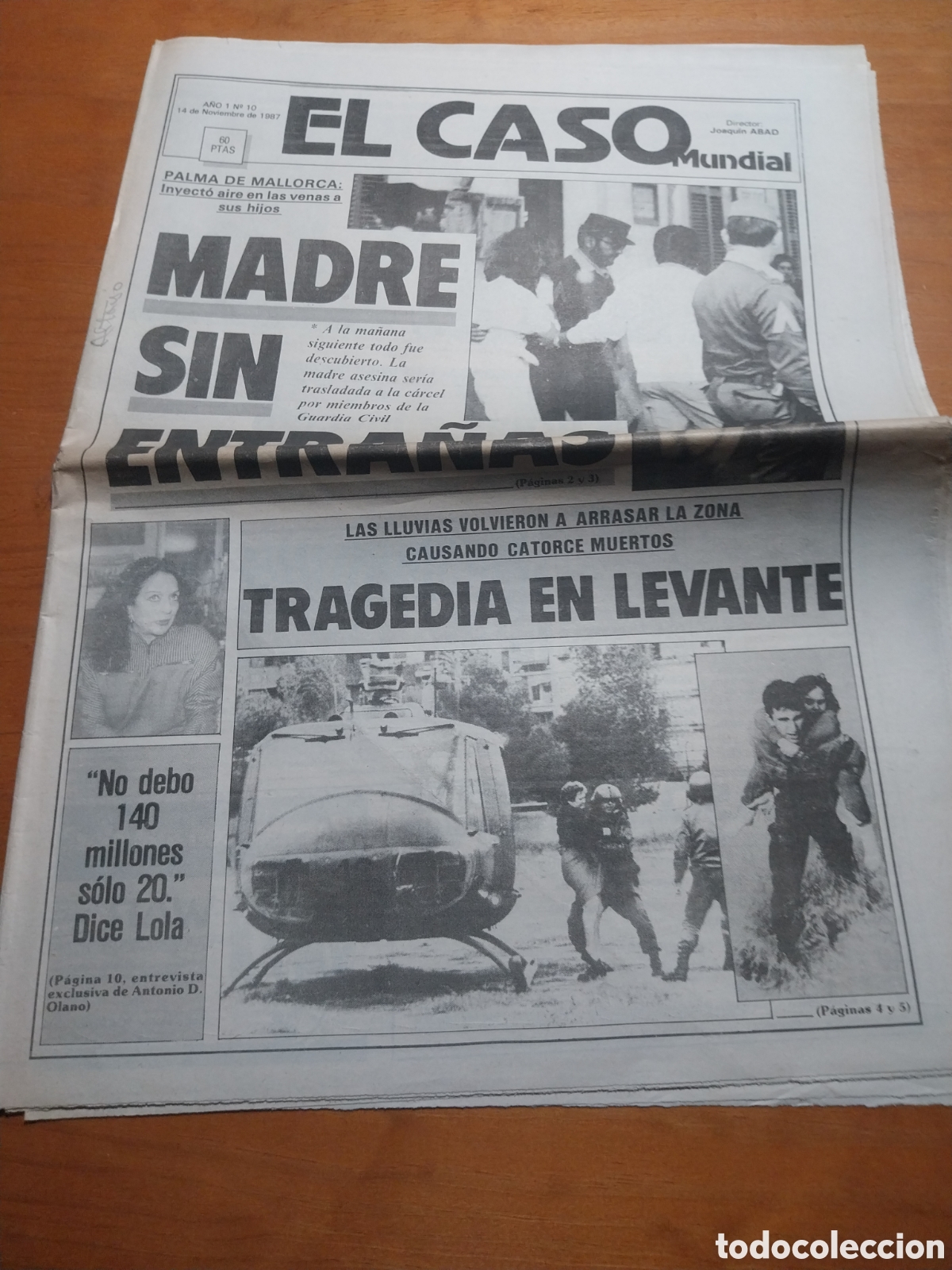 Coleccionismo de revistas y peri&oacute;dicos: EL CASO 1987 LOLA FLORES DEBO 20 MILLONES. CAMILO SESTO EN PLENA FORMA. CURA A DISTANCIA ALMERIA