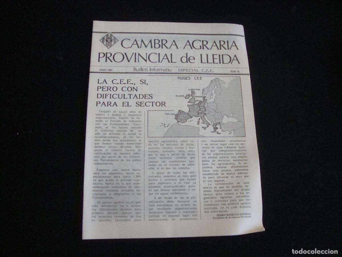 Sammeln von Zeitschriften und Zeitungen: BUTLLETI INFORMATIU CAMBRA AGRARIA PROVINCIAL DE LLEIDA N&ordm; 45 JUNIO 1985