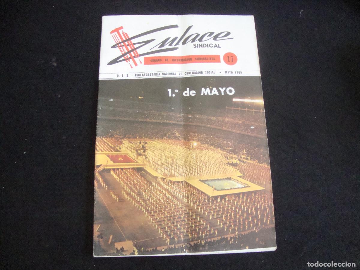 Collection Magazines and Newspapers: REVISTA ENLACE SINDICAL N&ordm; 17 MAYO 1965