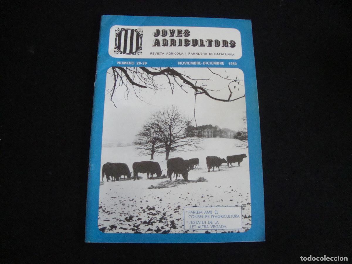 Sammeln von Zeitschriften und Zeitungen: REVISTA JOVES AGRICULTORS N&ordm; 28 29 NOVIEMBRE DICIEMBRE 1980