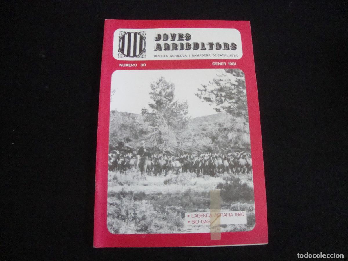 Sammeln von Zeitschriften und Zeitungen: REVISTA JOVES AGRICULTORS N&ordm; 30 GENER 1981