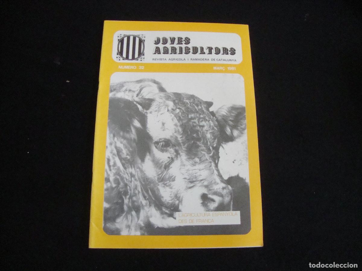 Colecionismo de Revistas e Jornais: REVISTA JOVES AGRICULTORS N&ordm; 32 MAR&Ccedil; 1981