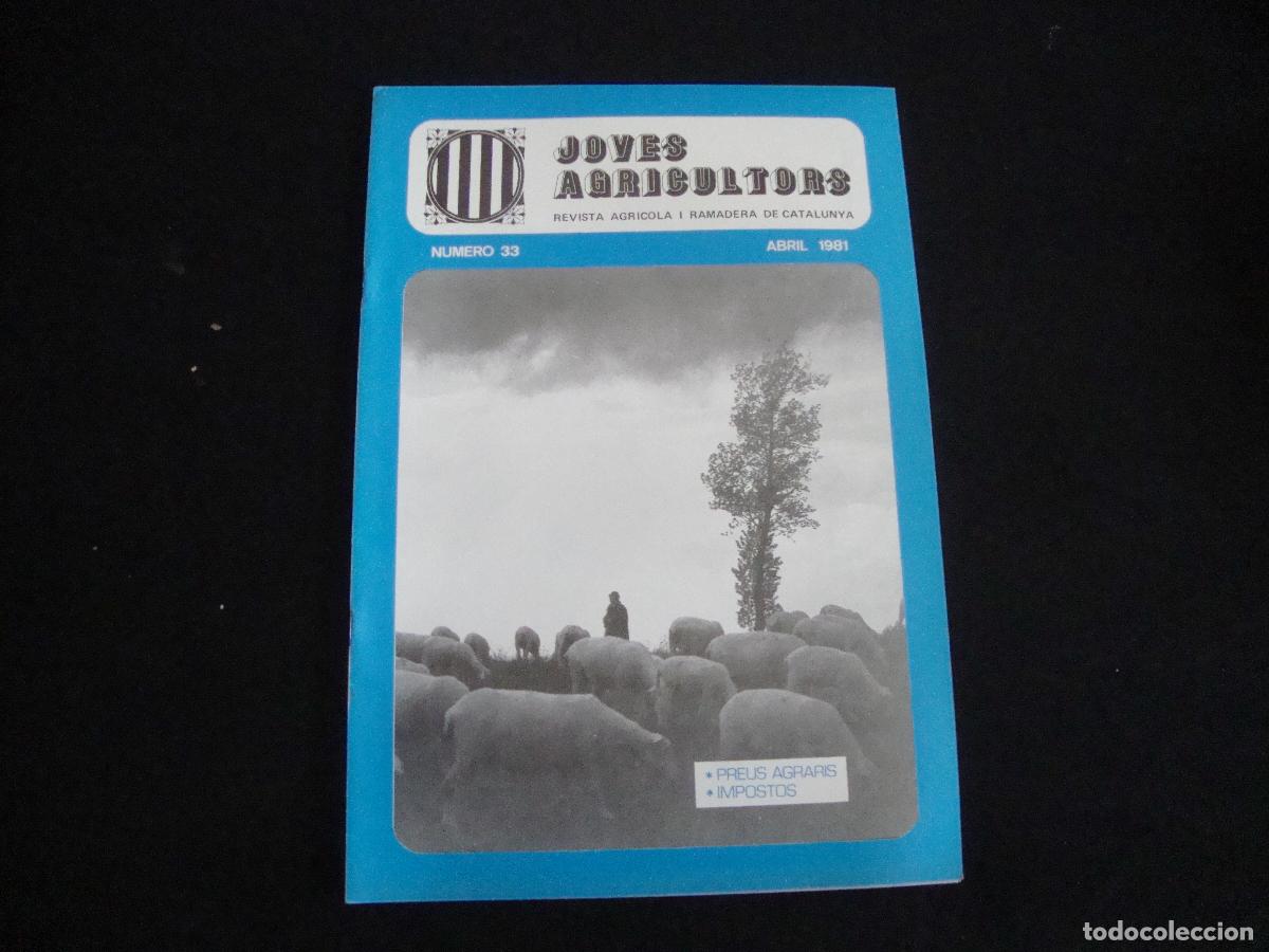 Colecionismo de Revistas e Jornais: REVISTA JOVES AGRICULTORS N&ordm; 33 ABRIL 1981