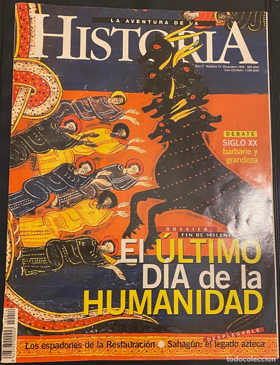 Coleccionismo de revistas y peri&oacute;dicos: Revista 'La Aventura de la Historia', n&ordm; 14. Diciembre 1999. Especial Fin del Mundo. Como nueva.