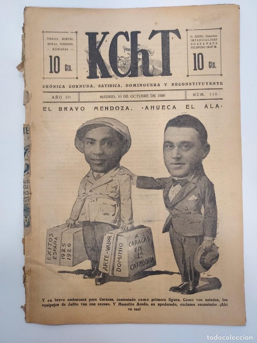 Coleccionismo de revistas y peri&oacute;dicos: Revista KChT. Cr&oacute;nica Cornuda Sat&iacute;rica. Toros. 10 OCTUBRE N&ordm; 110. JULIO MENDOZA. ENRIQUE TORRES
