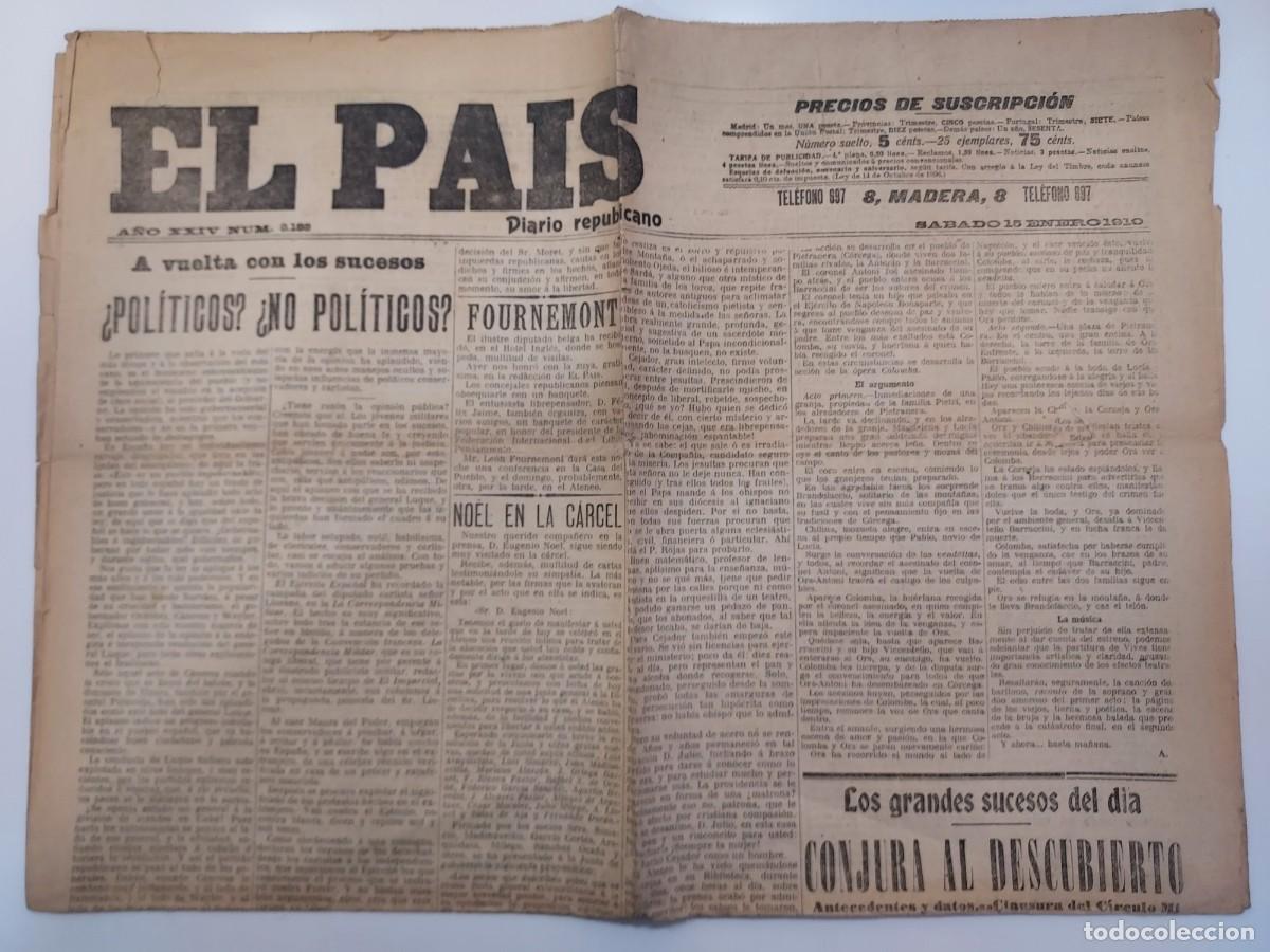 Collectionnisme de Revues et Journaux: Peri&oacute;dico EL PA&Iacute;S DIARIO REPUBLICANO. Madrid 15 enero 1910 n&ordm; 8188