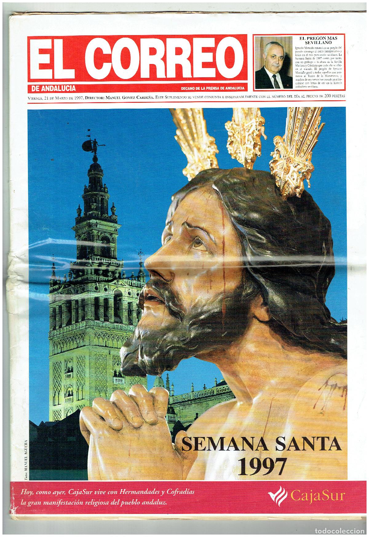 Collection Magazines and Newspapers: EL CORREO DE ANDALUC&Iacute;A. SEMANA SANTA, 1997. CON SOBREPORTADA A COLOR. (ST/C40)