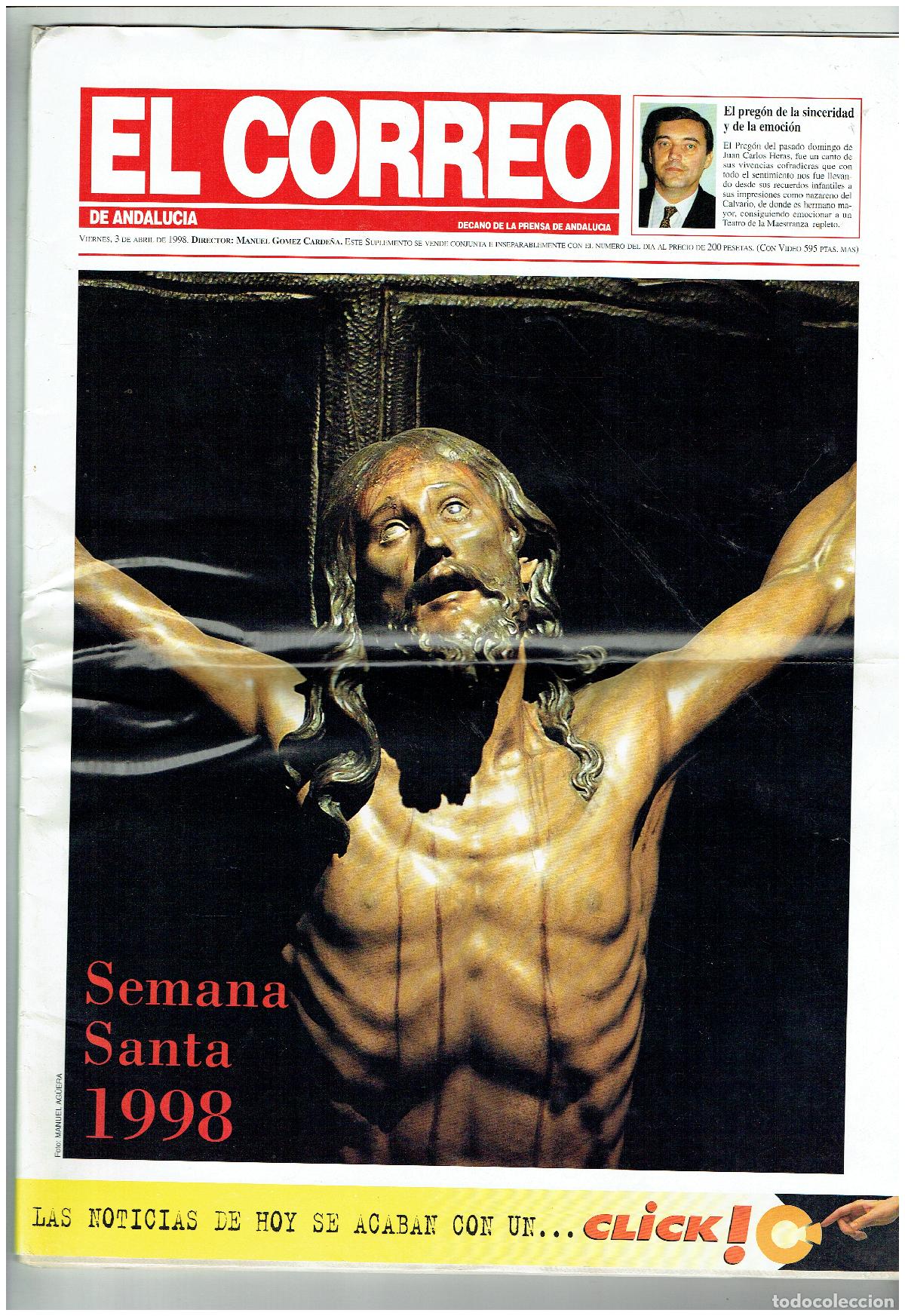 Collection Magazines and Newspapers: EL CORREO DE ANDALUC&Iacute;A. SEMANA SANTA, 1998 CON SOBREPORTADA A COLOR. (ST/C40)