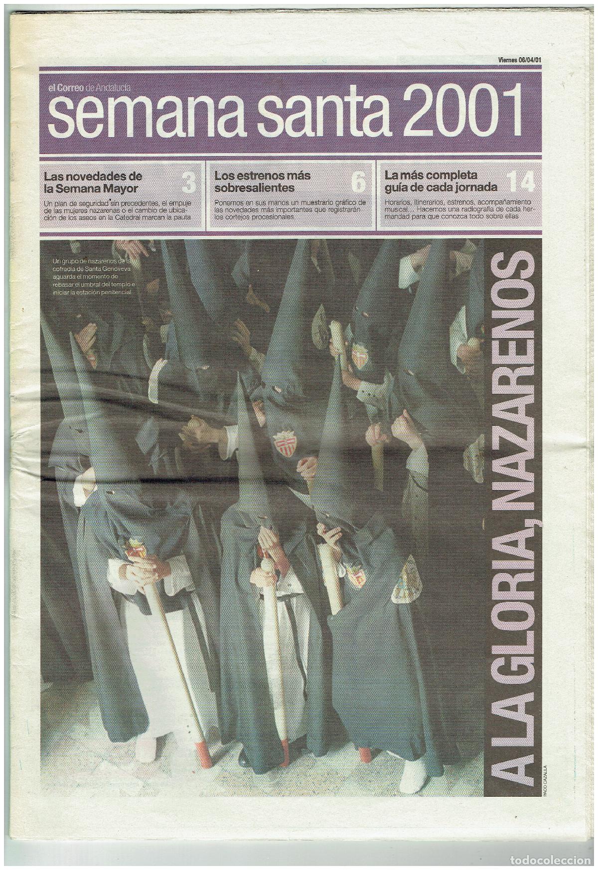 Coleccionismo de revistas y peri&oacute;dicos: EL CORREO DE ANDALUC&Iacute;A. SEMANA SANTA, 2001. A LA GLORIA, NAZARENOS. (ST/C40)