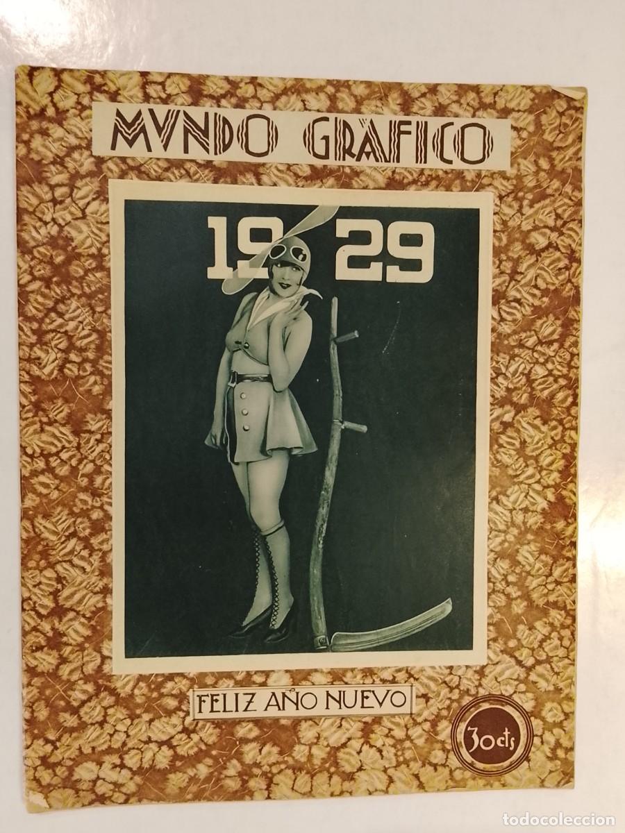 Collection Magazines and Newspapers: MUNDO GRAFICO-A&Ntilde;O 1929-SANATORIO CUBA-ALTO COMISARIO MELILLA-UNION PATRIOTICA GRACIA-REAL BETIS ETC