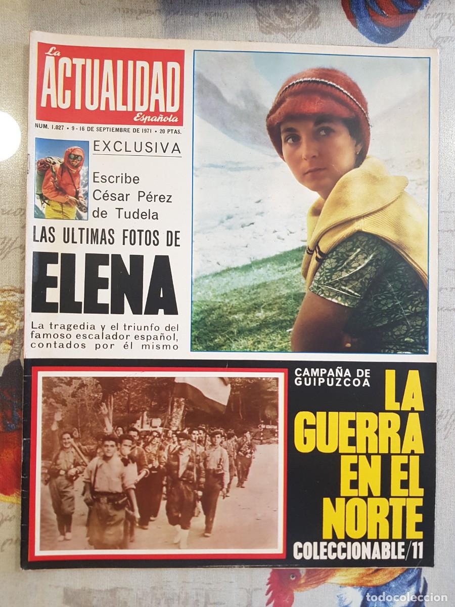 Coleccionismo de revistas y peri&oacute;dicos: La Actualidad Espa&ntilde;ola Septiembre 1971 Las Ultimas Fotos de Elena