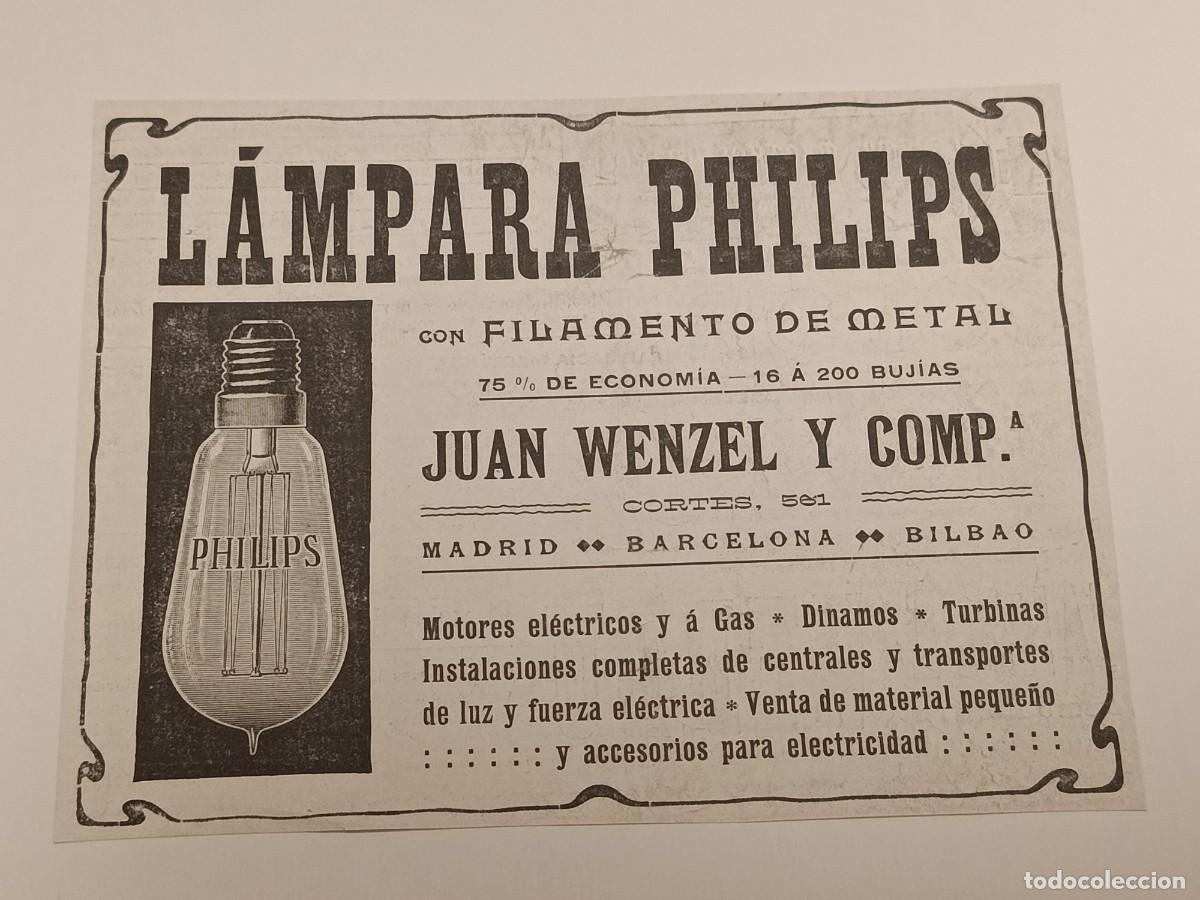 Coleccionismo de revistas y peri&oacute;dicos: Anuncio Publicitario Original de &Eacute;poca: L&aacute;mpara Philips de Filamento Met&aacute;lico y Buj&iacute;as. C. 1916.
