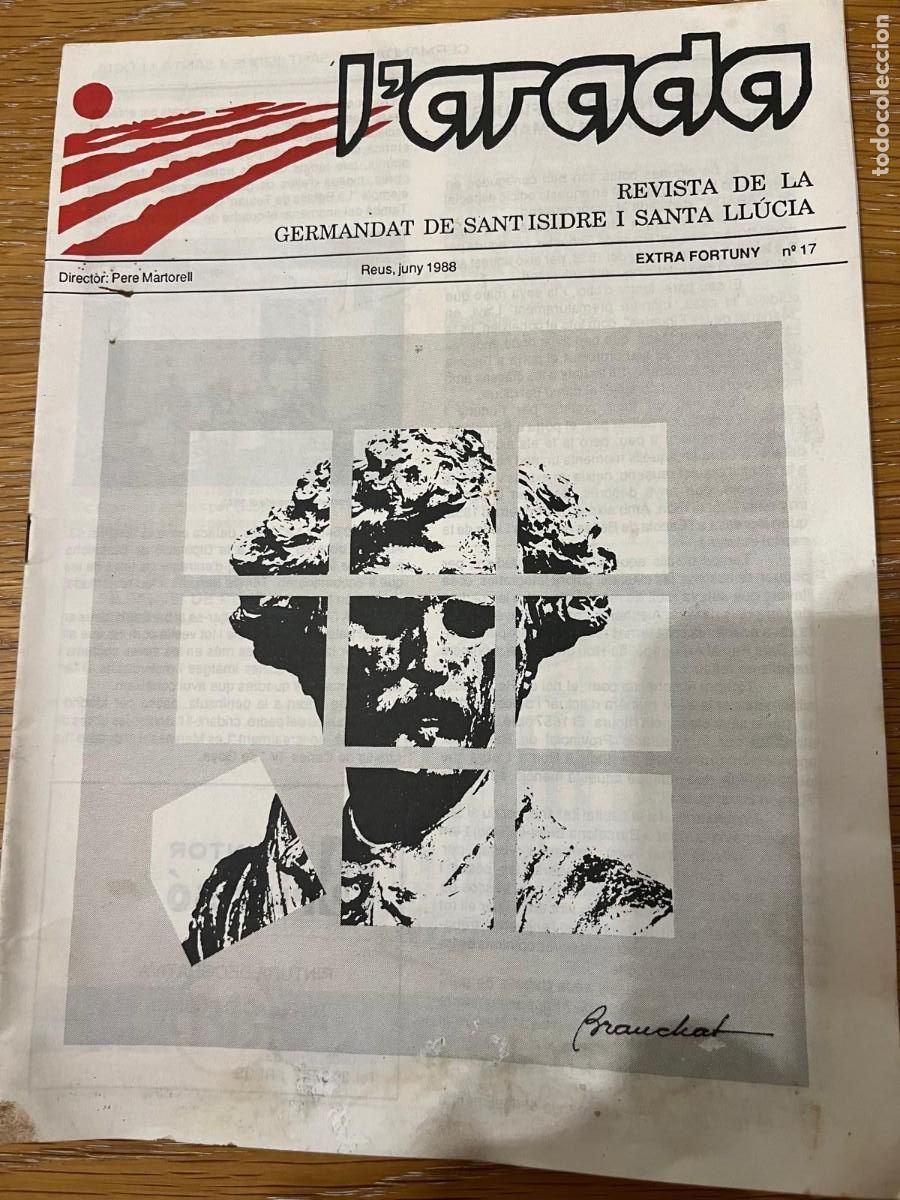 Colecionismo de Revistas e Jornais: revista l'Arada germandat de sant Isidre i santa Ll&uacute;cia Reus 1988 extra Fortuny n&ordm; 17