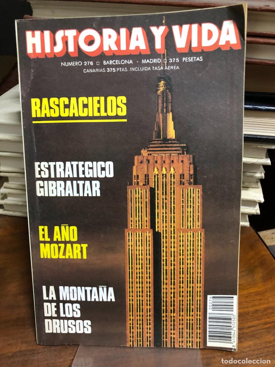 Sammeln von Zeitschriften und Zeitungen: Historia y Vida N&uacute;mero 276 Rascacielos estrat&eacute;gico Gibraltar el a&ntilde;o Mozart y la monta&ntilde;a de los Druso