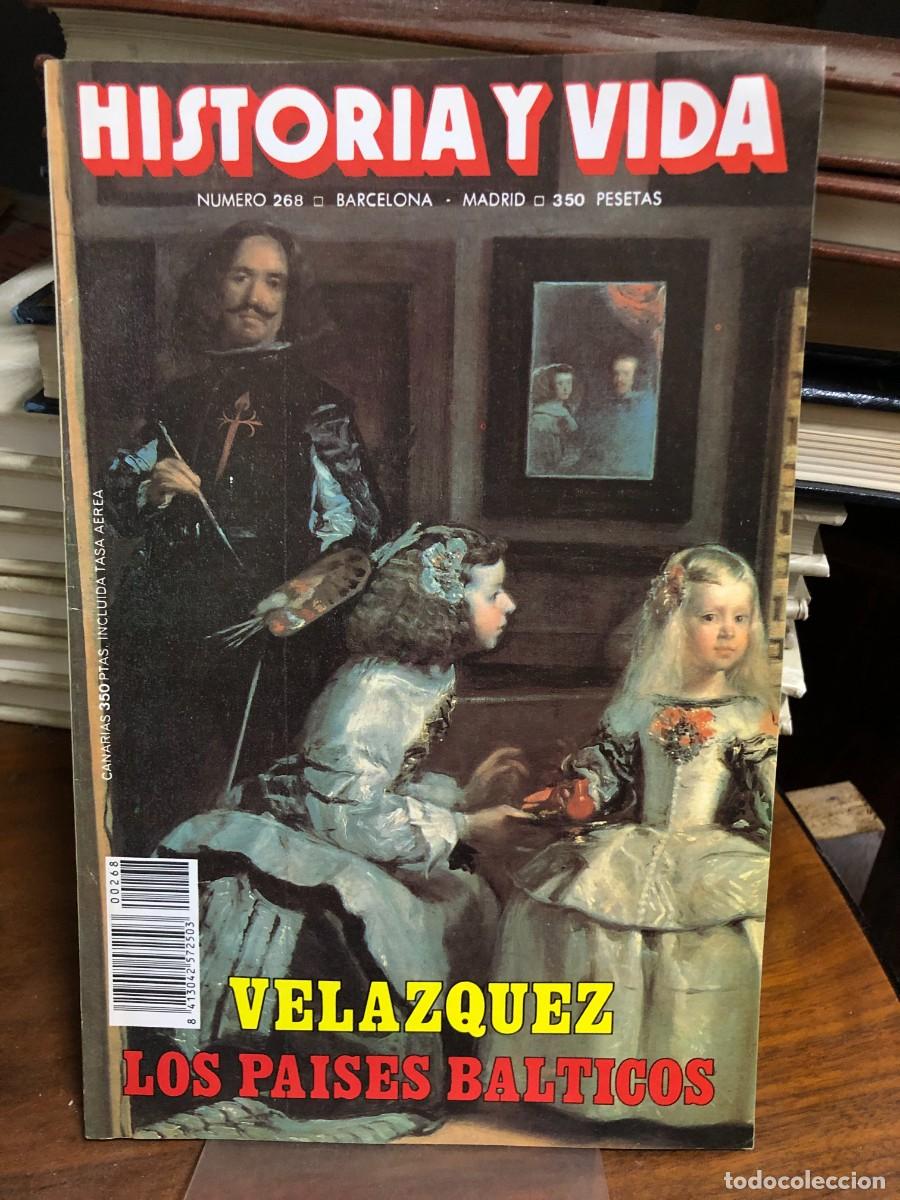 Coleccionismo de revistas y peri&oacute;dicos: Historia y Vida N&uacute;mero 268 Monogr&aacute;fico sobre Vel&aacute;zquez y reportaje de los pa&iacute;ses b&aacute;lticos