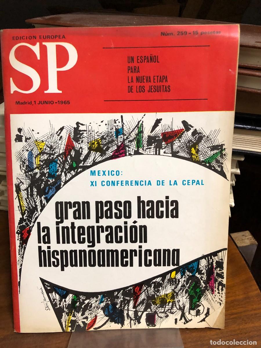 Collezionismo di Riviste e Giornali: Revista SP N&uacute;mero 259 Edici&oacute;n Europea M&eacute;xico und&eacute;cima conferencia de la Cepal e integraci&oacute;n hispanoa