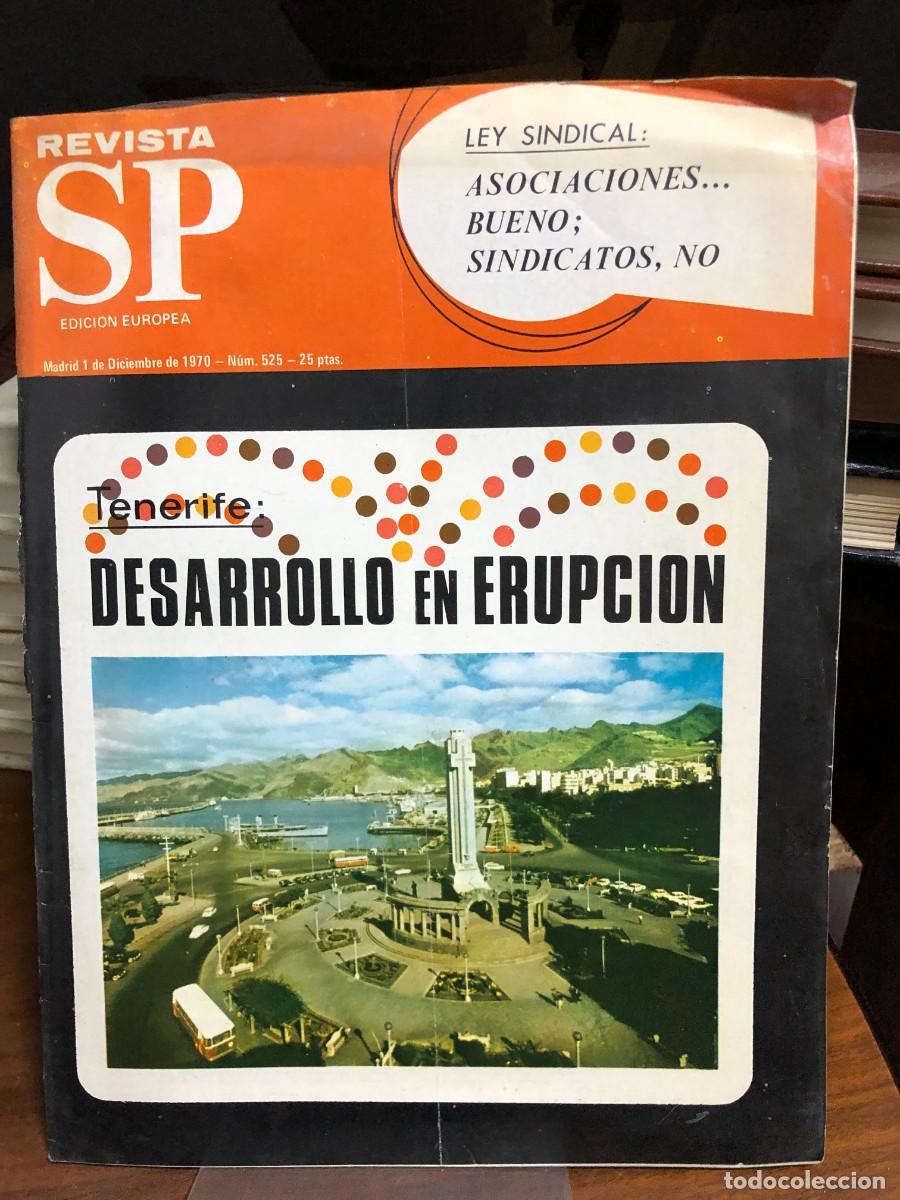 Collezionismo di Riviste e Giornali: Revista SP N&uacute;mero 525 Edici&oacute;n Europea Tenerife desarrollo en erupci&oacute;n y an&aacute;lisis sobre la ley sindic
