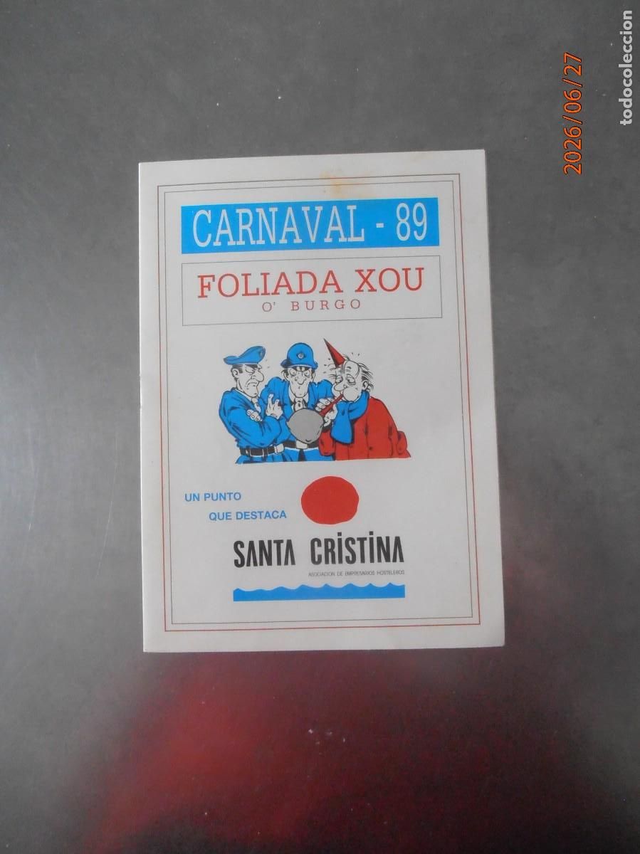 Collectionnisme de Revues et Journaux: Santa Cristina. - Carnaval 89- Foliada Xou O Burgo -