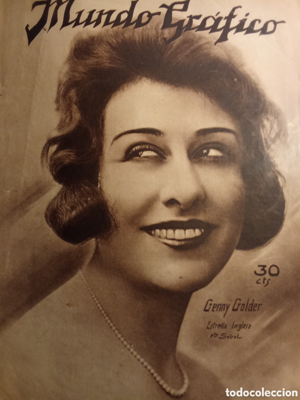 Coleccionismo de revistas y peri&oacute;dicos: Revista MUNDO GRAFICO ,GENNY GOLDER (estrella inglesa) 1929 n&ordm; 692 JMJ