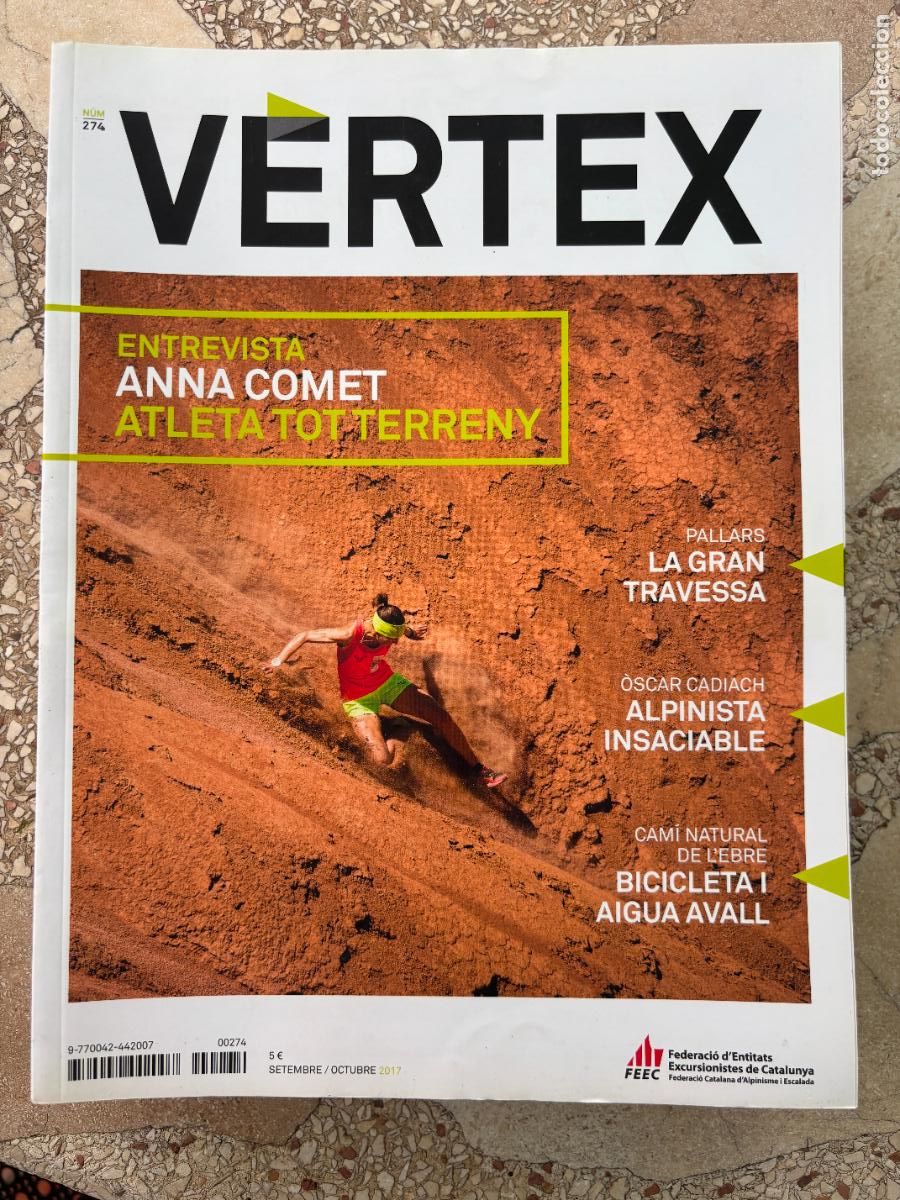 Coleccionismo de revistas y peri&oacute;dicos: VERTEX N&ordm; 274. ENTREVISTA ANNA COMET. GRAN TRAVESSA EN PALLARS. &Ograve;SCAR CADIACH.