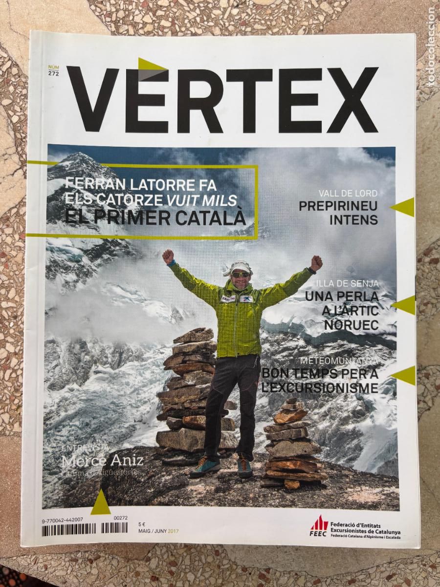 Coleccionismo de revistas y peri&oacute;dicos: VERTEX N&ordm; 272. FERRAN LATORRE FA ELS CATORZE VUIT MILS. VALL DE LORD. ILLA DE SENJA.