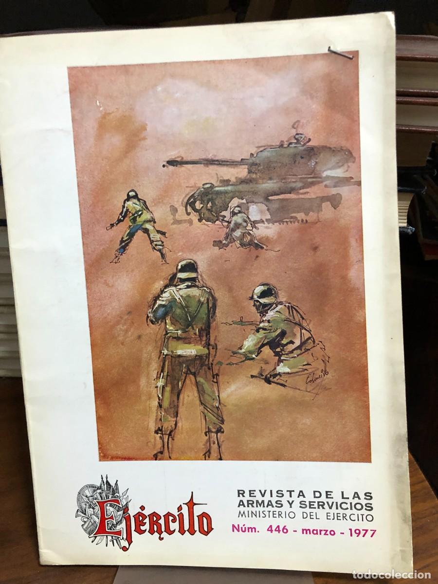 Coleccionismo de revistas y peri&oacute;dicos: Ej&eacute;rcito N&uacute;m. 446 (Marzo 1977)
