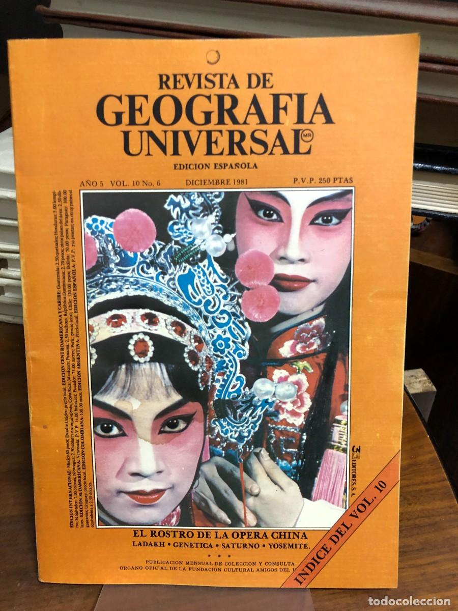 Coleccionismo de revistas y peri&oacute;dicos: Revista de Geograf&iacute;a Universal Diciembre 1981: &Oacute;pera China, Ladakh, gen&eacute;tica, Saturno.