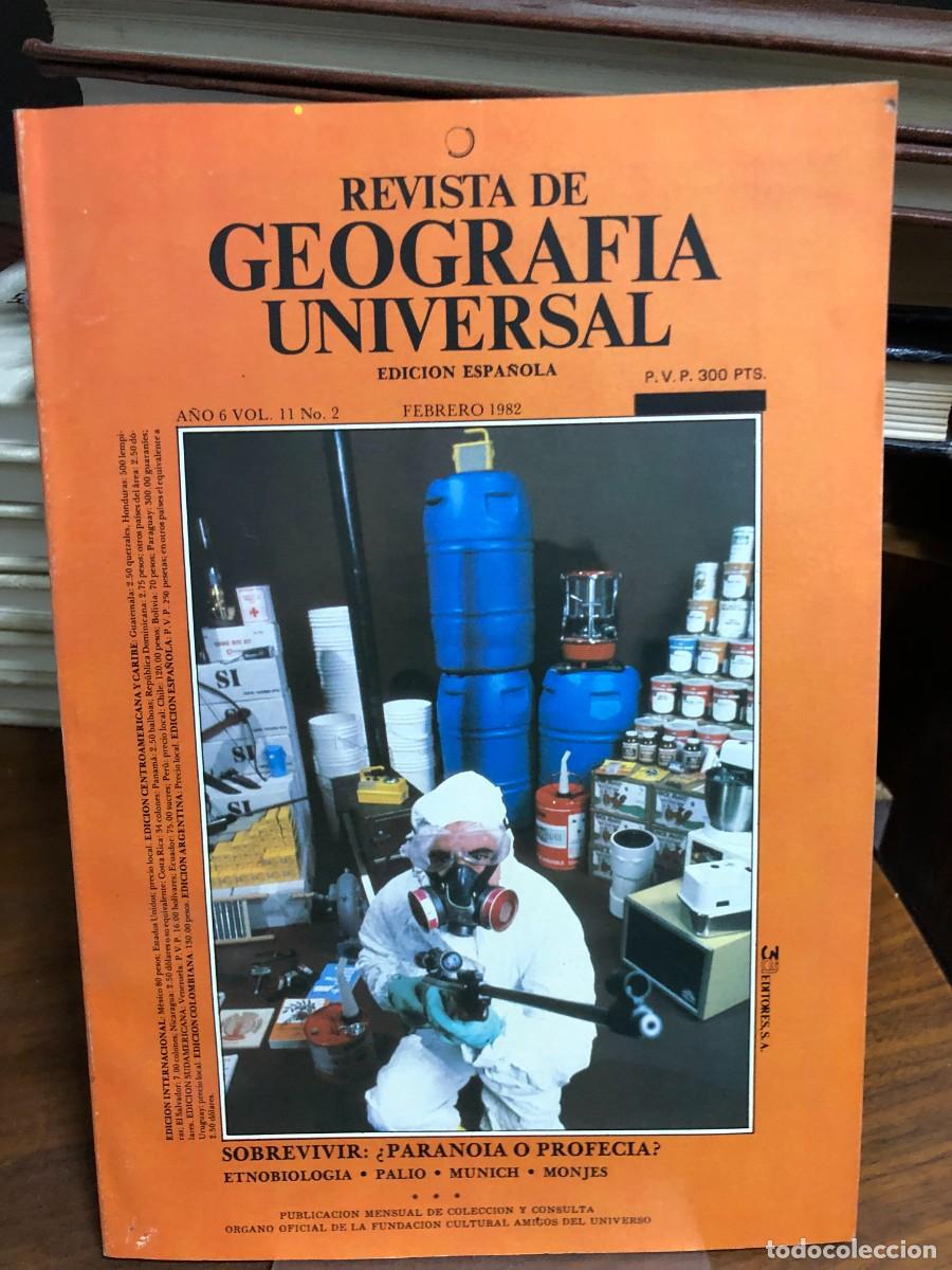 Coleccionismo de revistas y peri&oacute;dicos: Revista de Geograf&iacute;a Universal Febrero 1982: Sobrevivir &iquest;paranoia?, etnobiolog&iacute;a, Munich.