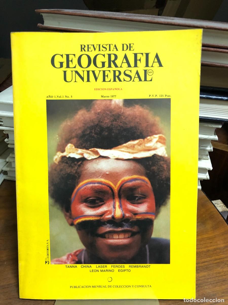 Coleccionismo de revistas y peri&oacute;dicos: Revista de Geograf&iacute;a Universal Marzo 1977: Tanna, China, l&aacute;ser, Feroes, Rembrandt, Egipto.
