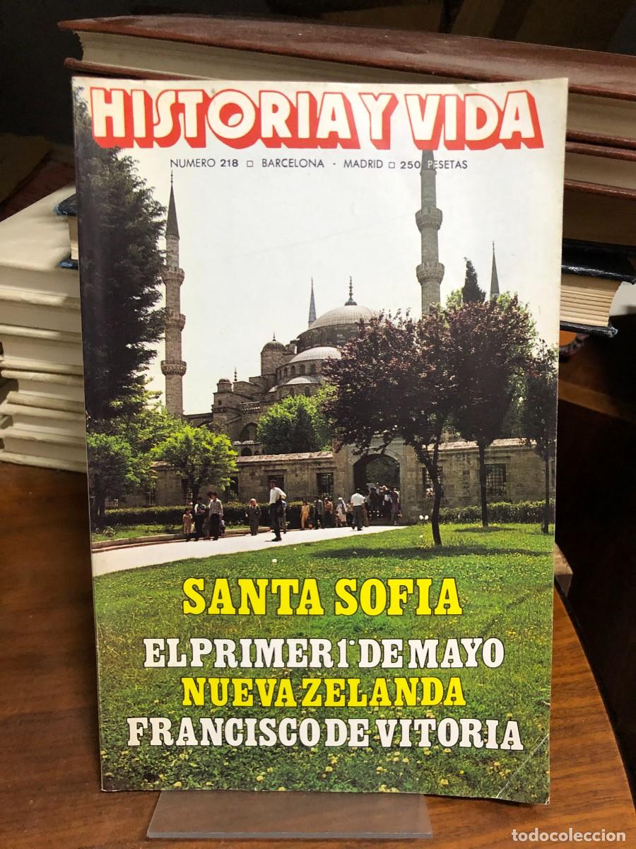 Coleccionismo de revistas y peri&oacute;dicos: Historia y Vida Santa Sof&iacute;a. El primer 1&ordm; de mayo. Francisco de Vitoria.