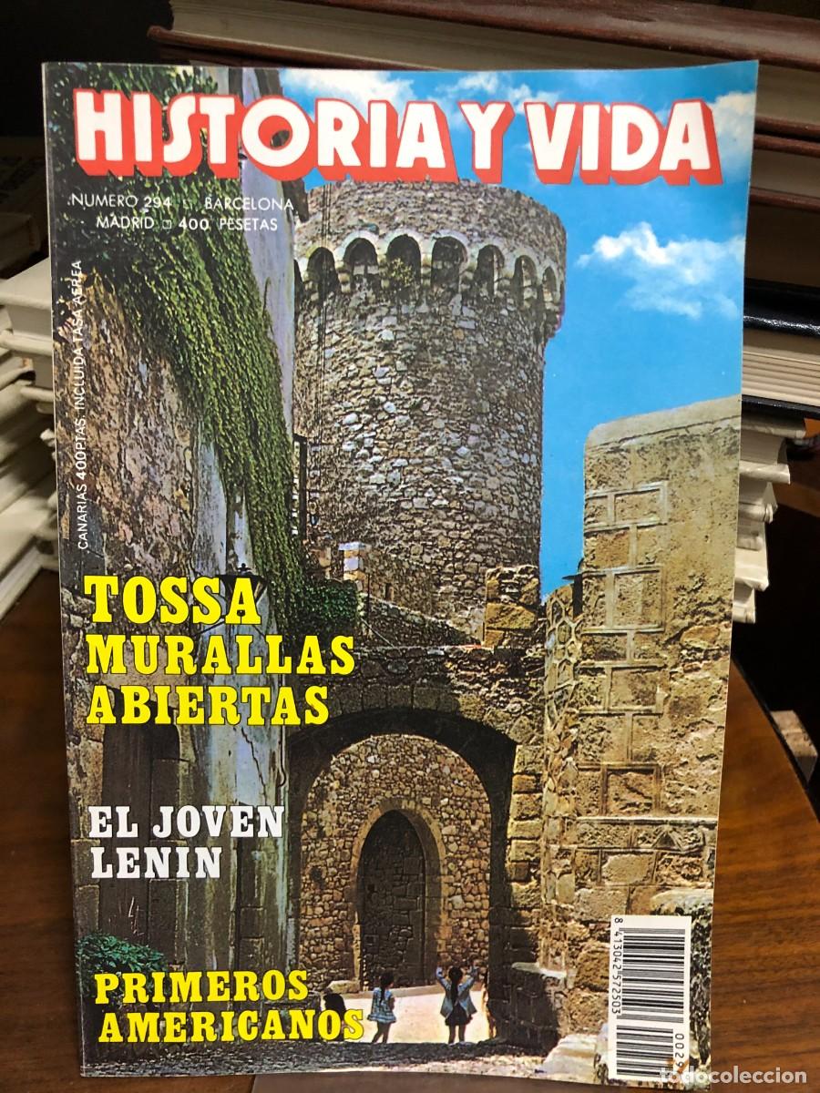 Collectionnisme de Revues et Journaux: Historia y Vida Tossa y sus murallas. El joven Lenin. Primeros americanos