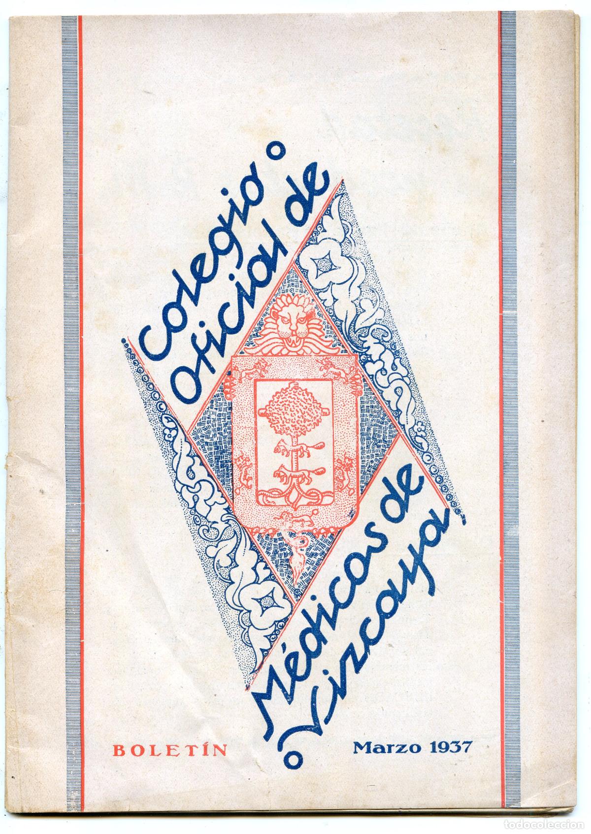 Coleccionismo de revistas y peri&oacute;dicos: Bolet&iacute;n Colegio Oficial de M&eacute;dicos de Vizcaya, Mayo 1937, guerra civil, muy raro