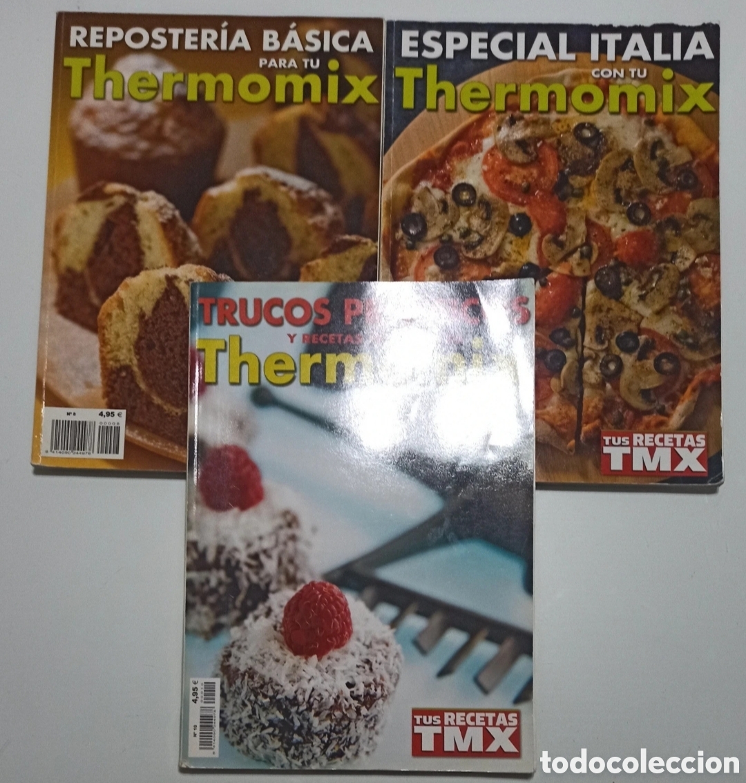 Coleccionismo de revistas y peri&oacute;dicos: Lote 3 Revistas Tus Recetas TMX - Thermomix (Reposter&iacute;a, Italia y Trucos)