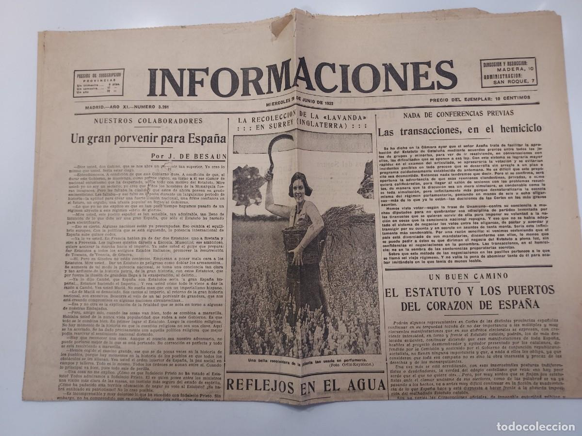 Coleccionismo de revistas y peri&oacute;dicos: Peri&oacute;dico INFORMACIONES. Madrid 29 junio 1932 n&ordm; 3261. Jos&eacute; Luis Salado. Besaun. Conflictos sociales