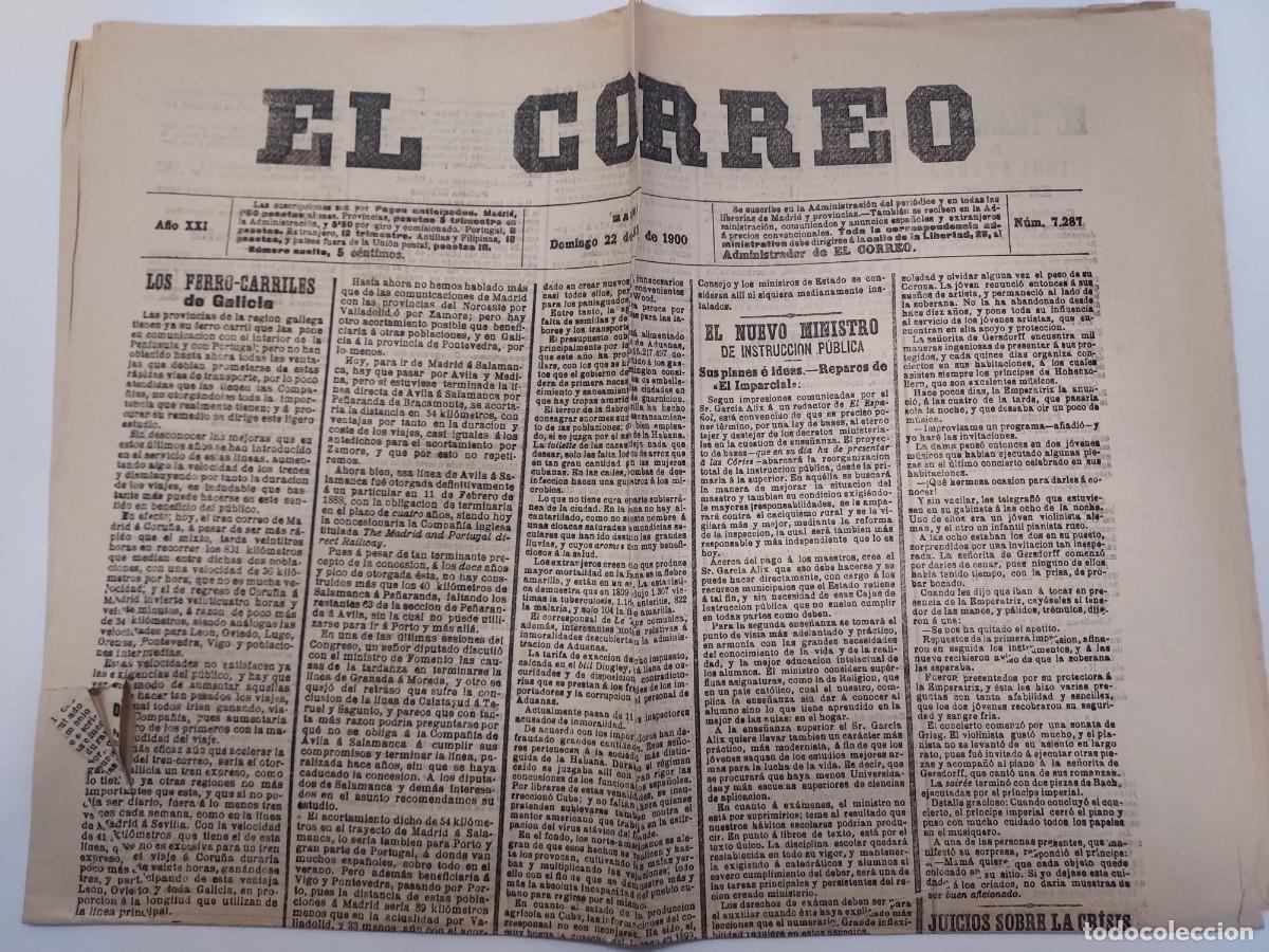 Coleccionismo de revistas y peri&oacute;dicos: Peri&oacute;dico EL CORREO. Madrid 22 abril 1900 n&ordm; 7287. Ferrocarriles Galicia. Huelgas. Cuba