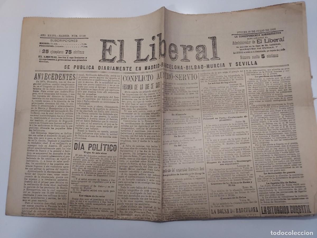 Coleccionismo de revistas y peri&oacute;dicos: Peri&oacute;dico EL LIBERAL. Madrid 30 julio 1914 n&ordm; 12581. Conflicto Austro-Servio. Tudela pirotecnia.